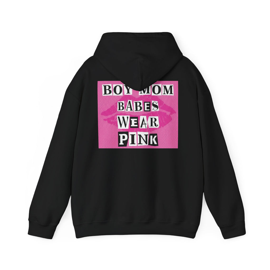 Boy Mom Babes Wear Pink - Graphic Hoodie