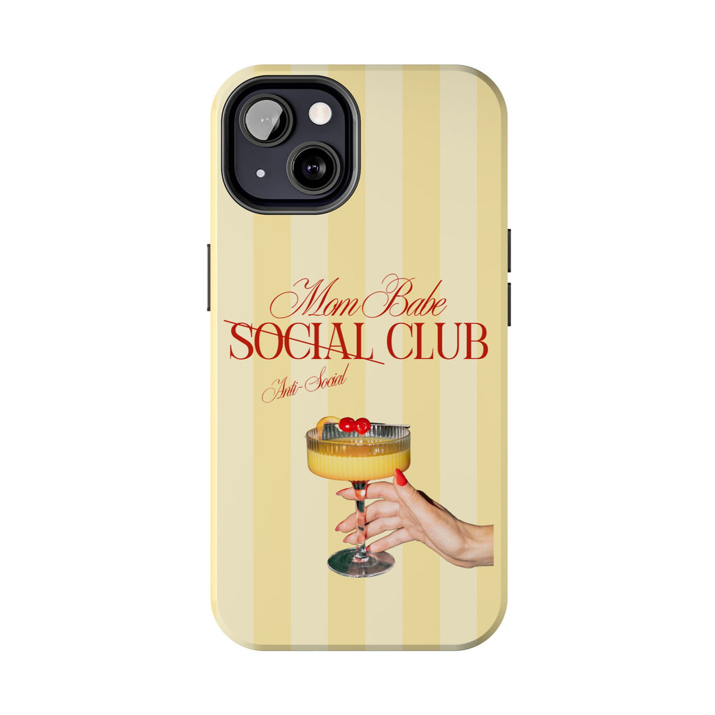 Mom Babe Anti-Social Club Tough Phone Case