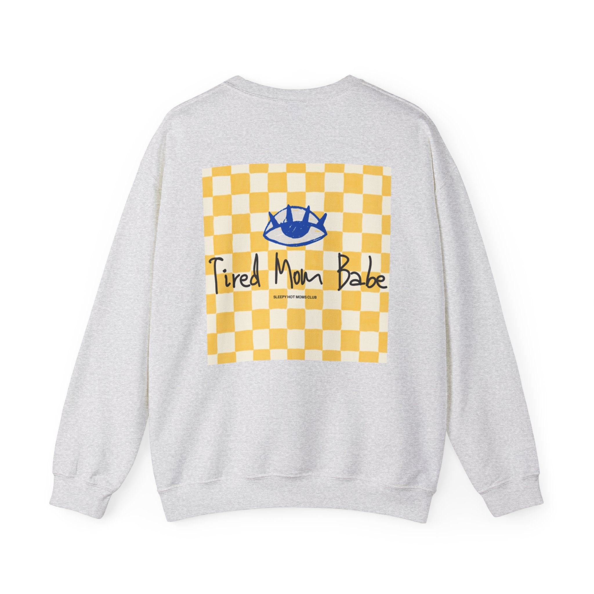 Tired Mom Babe - Eye Graphic Sweatshirt