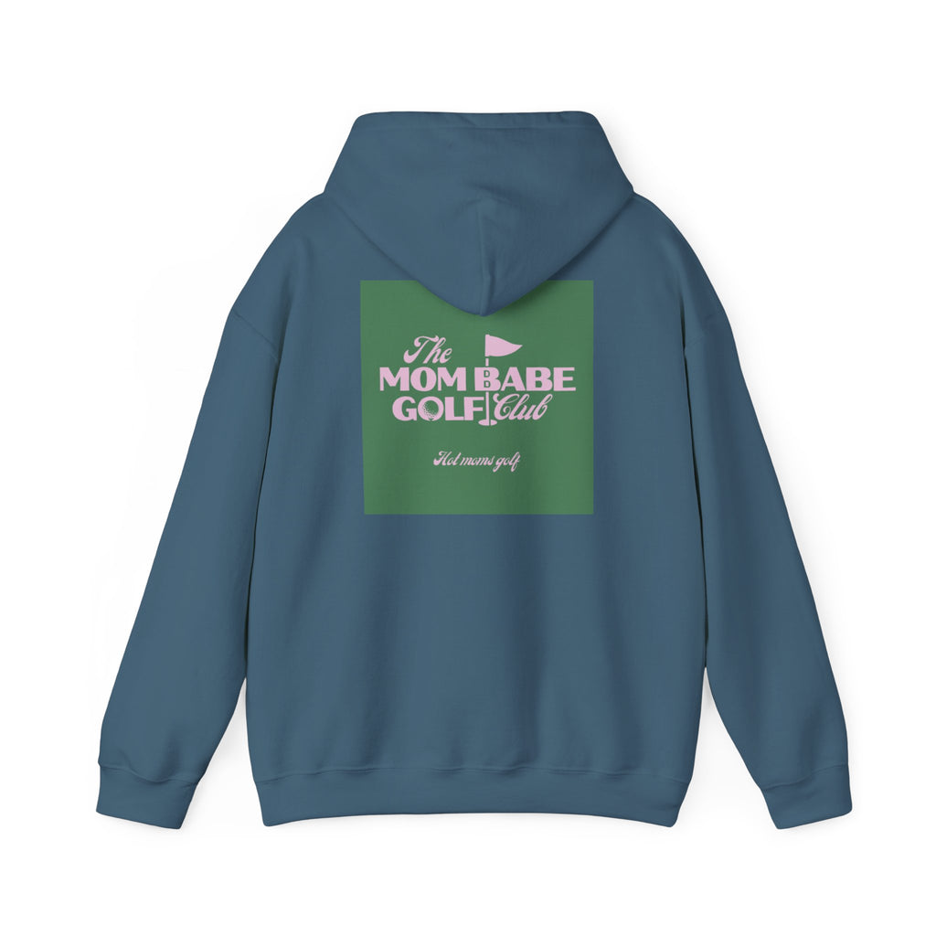 Mom Babe Golf Club — Hot Moms Golf Hoodie