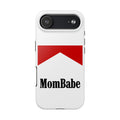 Mom Babe - Tough Phone Case