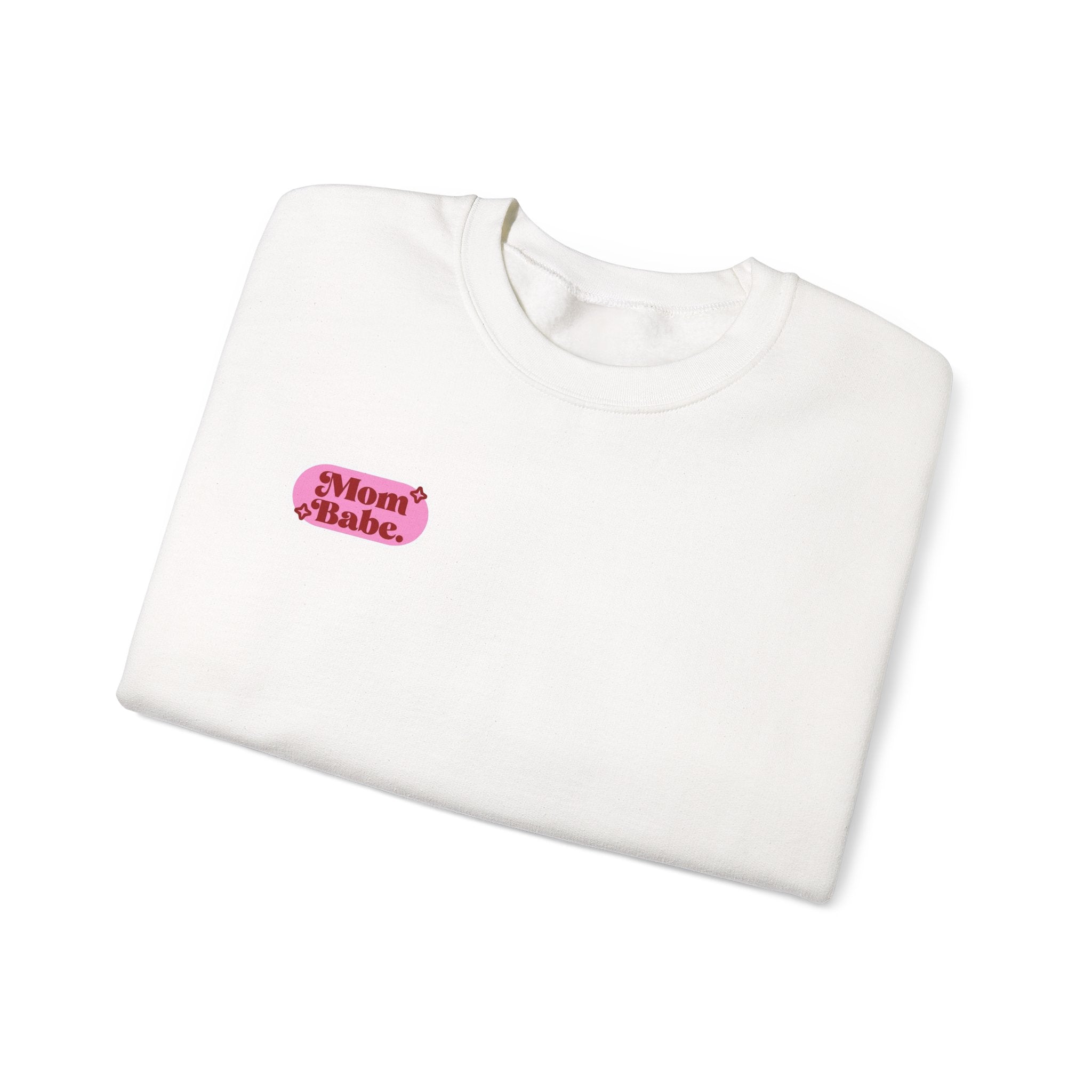 Moms Just Wanna Have Funds Mom Babe —  Graphic Sweatshirt