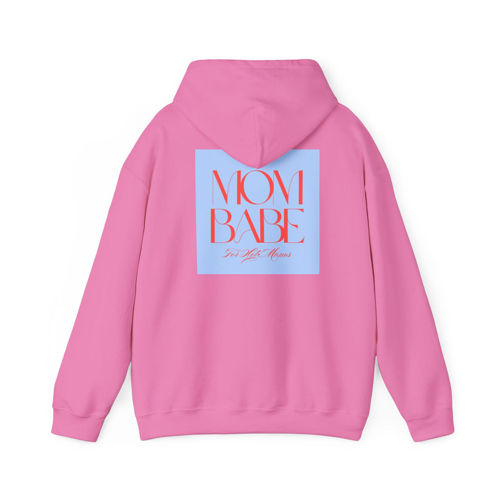 Mom Babe For Hot Moms - Graphic Hoodie