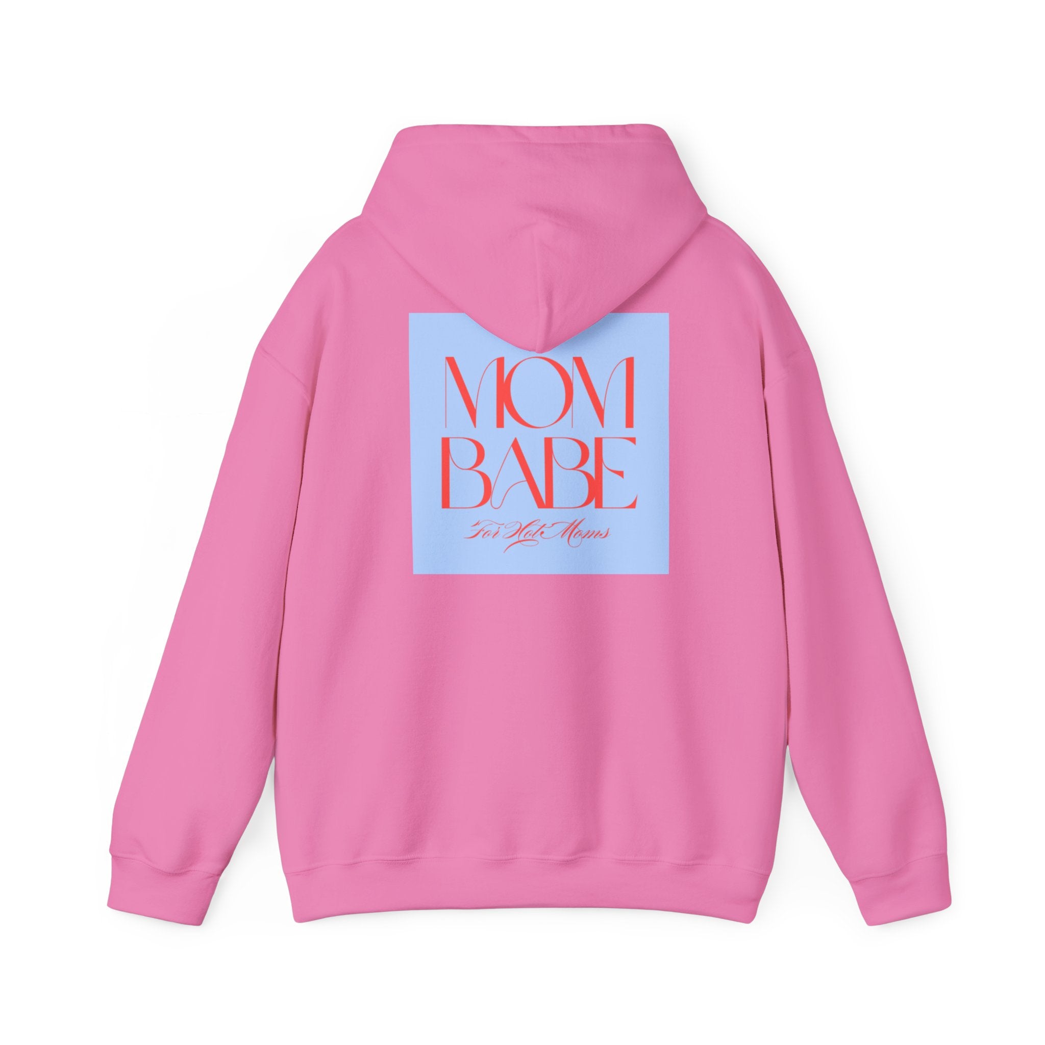 Mom Babe For Hot Moms - Graphic Hoodie