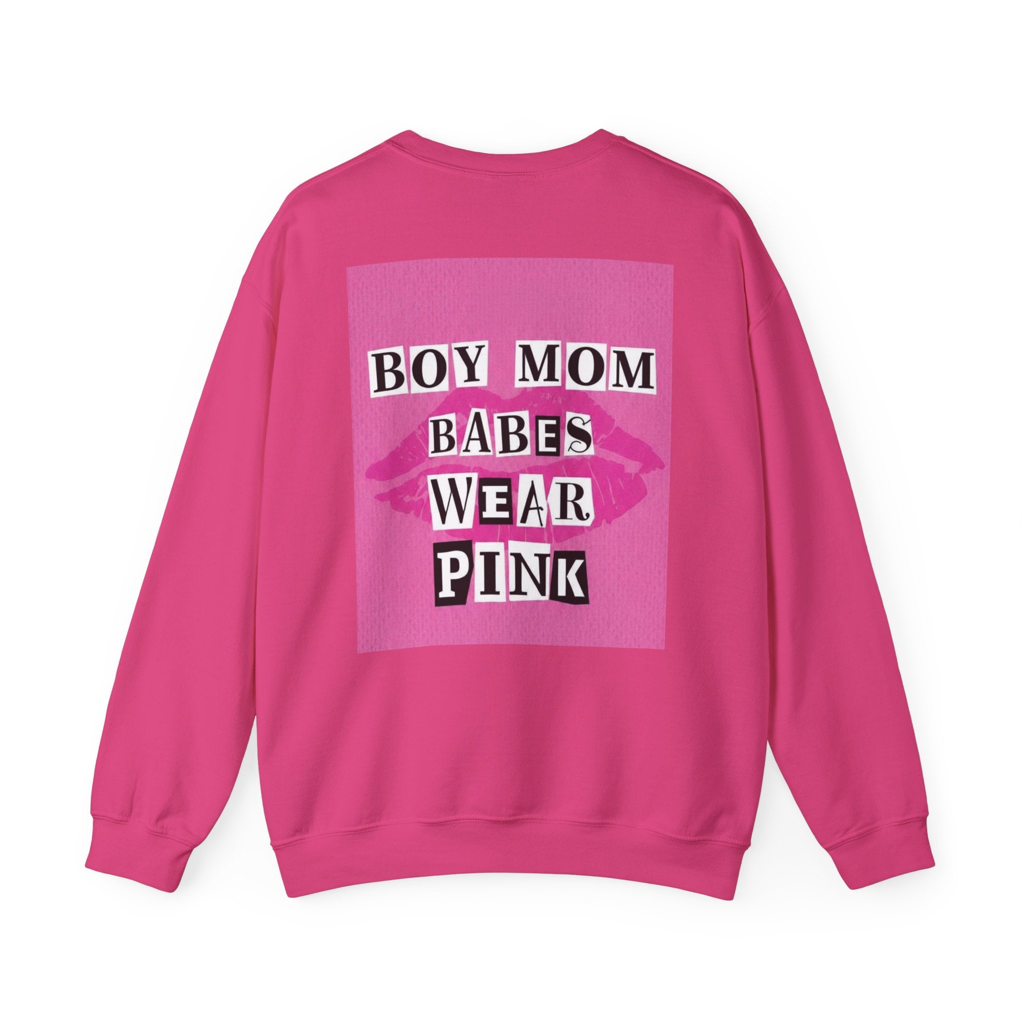 Boy Mom Babes Wear Pink - Graphic Sweatshirt