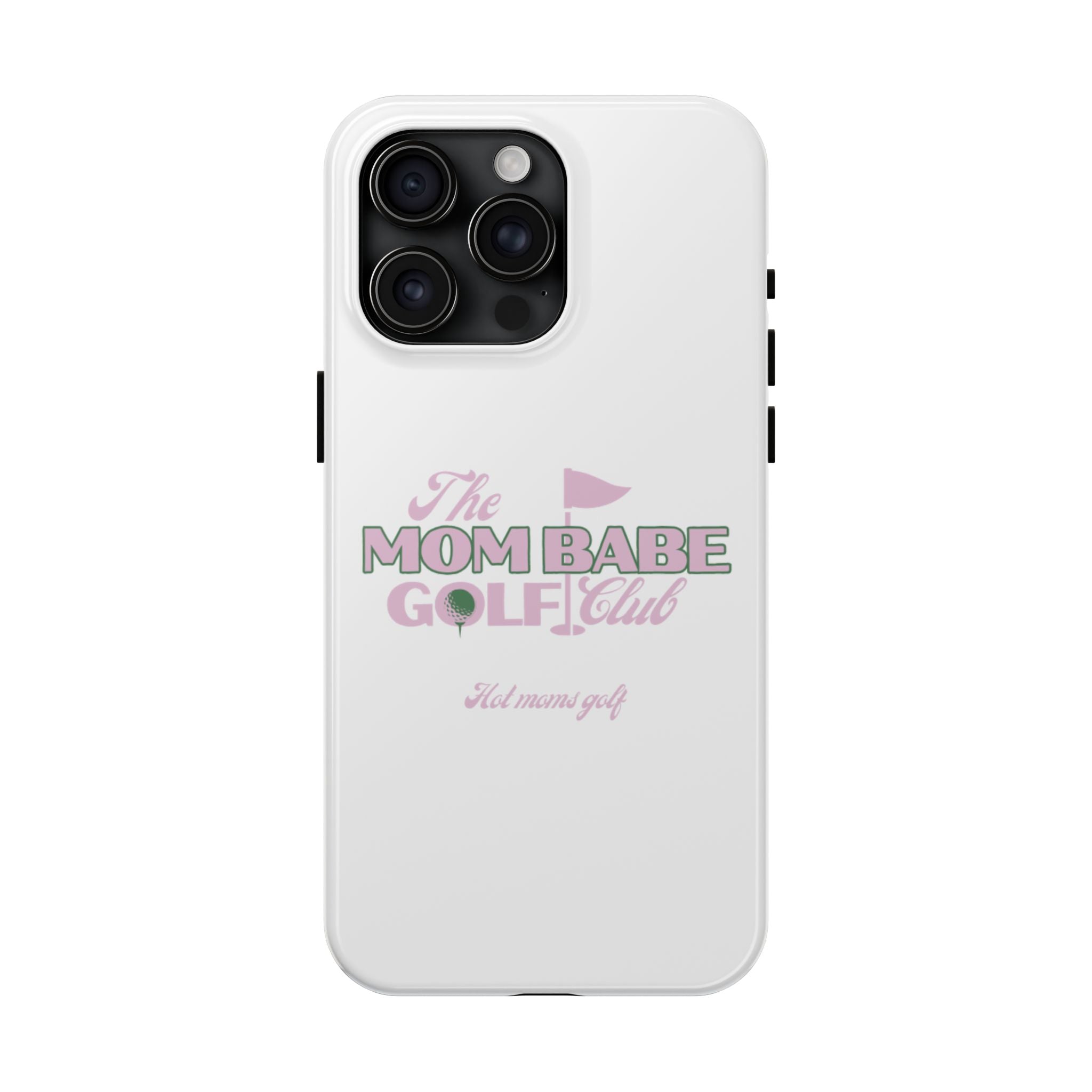 The Mom Babe Golf Club - Pink Vintage Golf Tough Phone Case