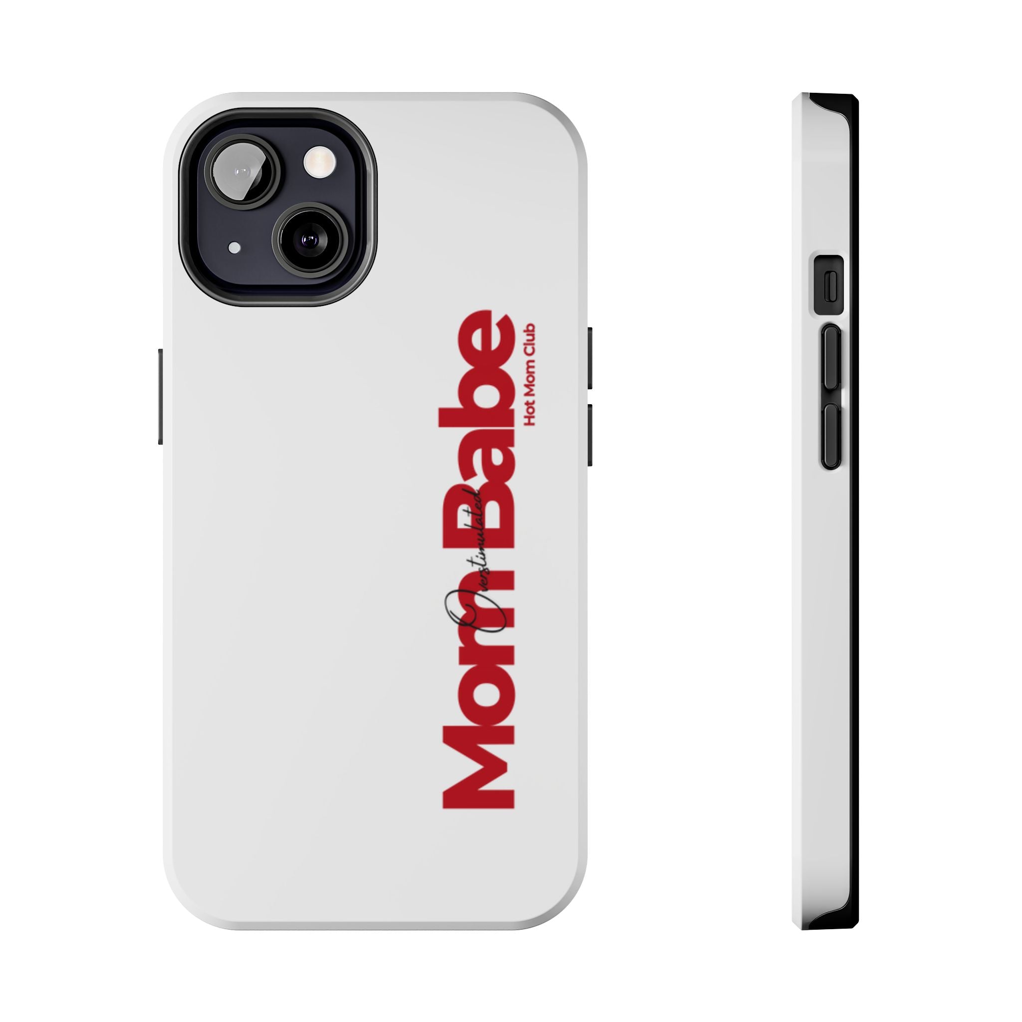 Overstimulated Mom Babe Tough Phone Case