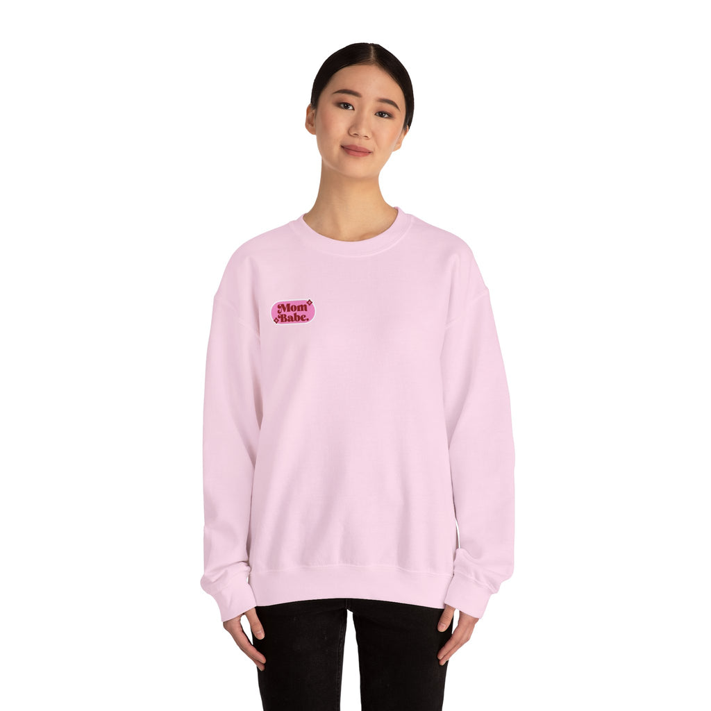 Moms Just Wanna Have Funds Mom Babe —  Graphic Sweatshirt