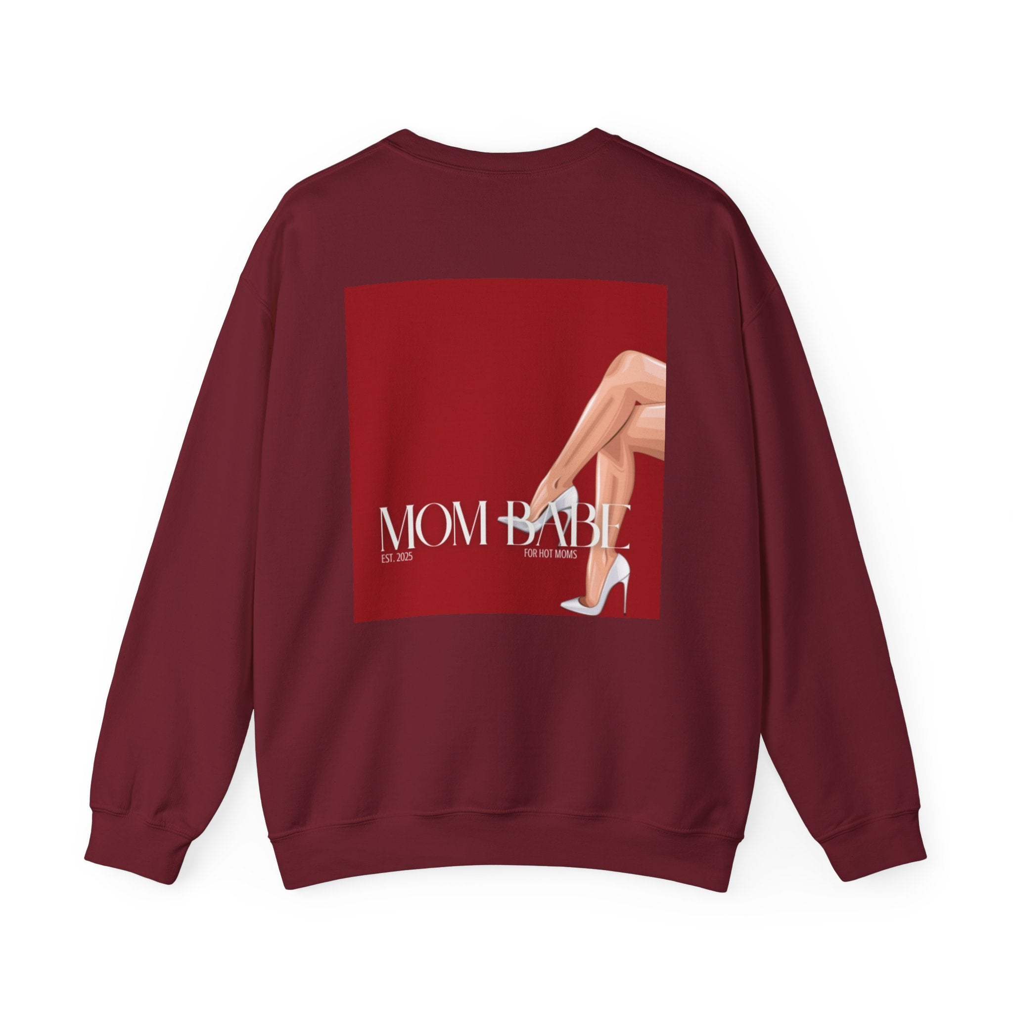 Mom Babe For Hot Moms - White Heels Graphic Sweatshirt