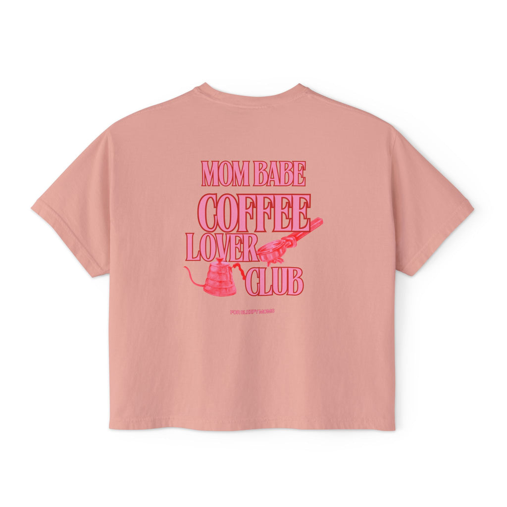 Mom Babe Coffee Lover Club - Graphic Tee