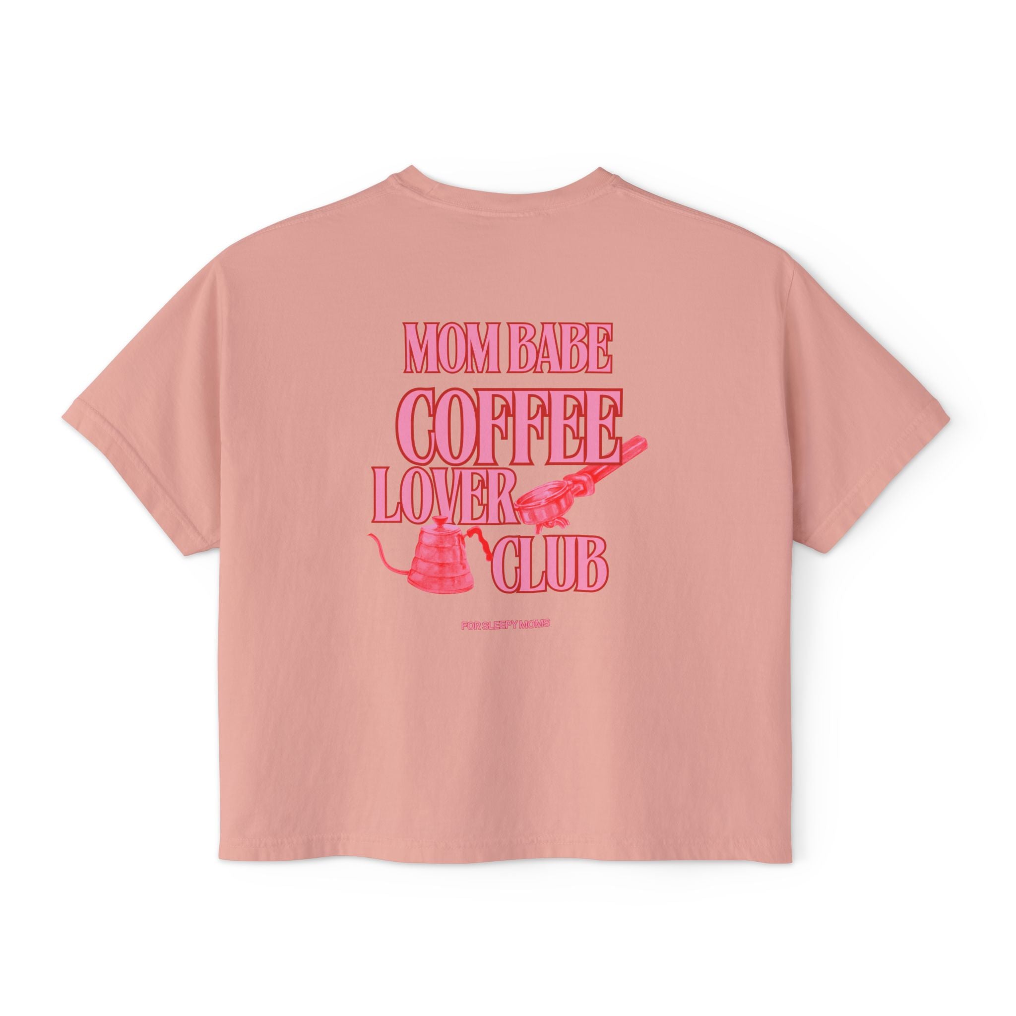 Mom Babe Coffee Lover Club - Graphic Tee
