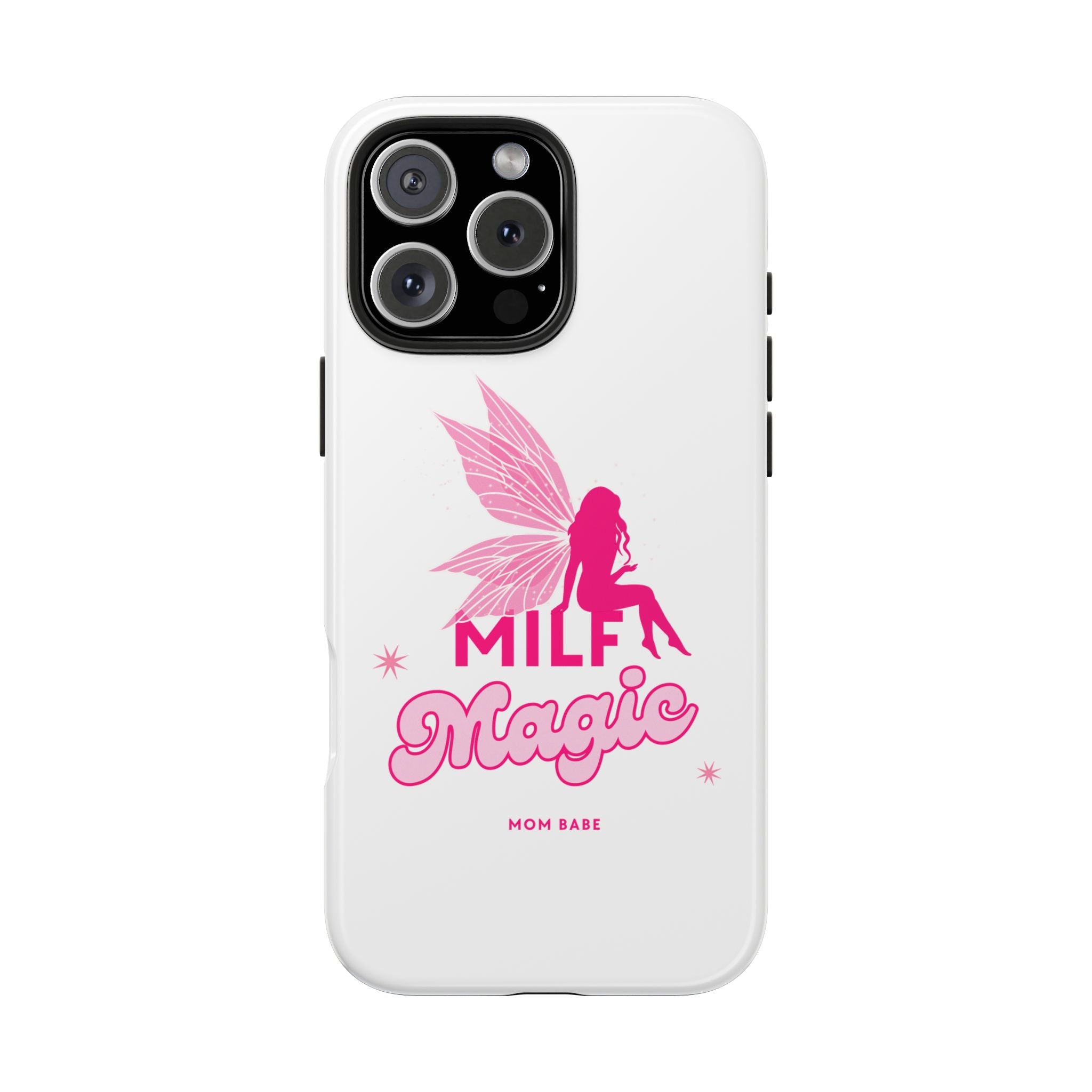 MILF Magic - Mom Babe Tough Phone Case
