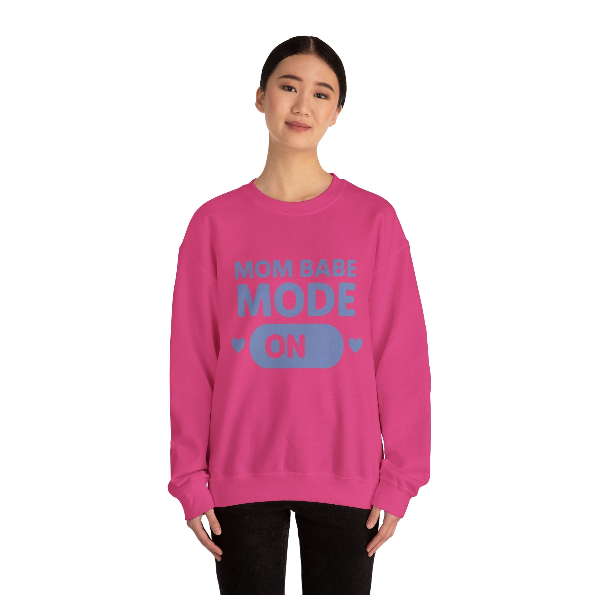 Mom Babe Mode On - Graphic Sweatshirt