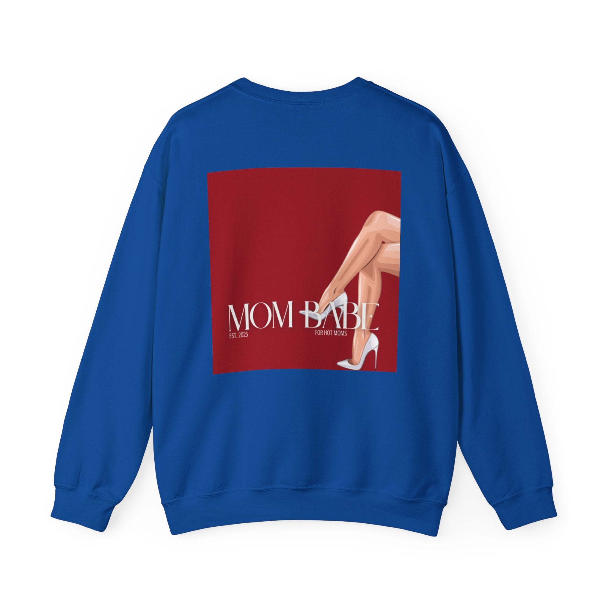 Mom Babe For Hot Moms - White Heels Graphic Sweatshirt