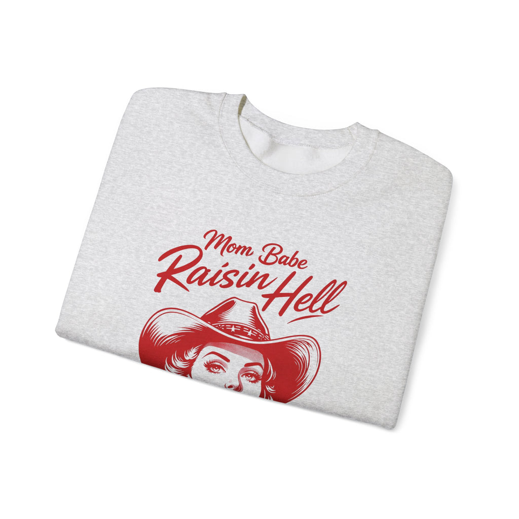 Mom Babe Raisin’ Hell - Cowgirl Graphic Sweatshirt