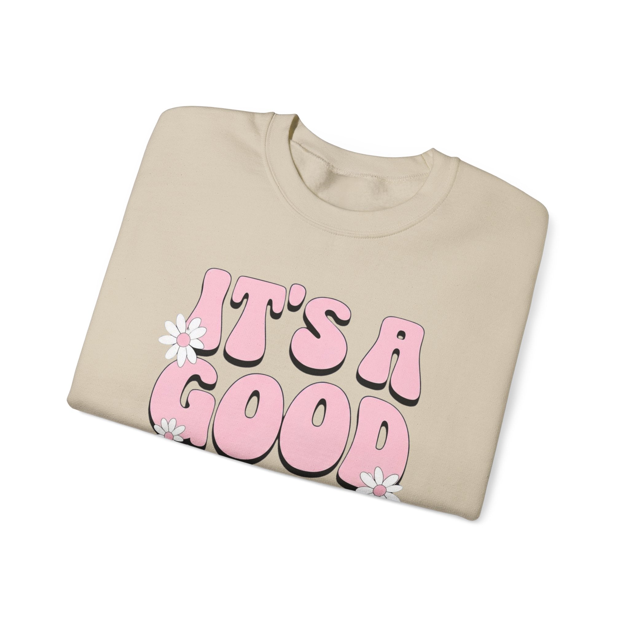 It's A Good Day To Be A Mom Babe - Floral Graphic Sweatshirt