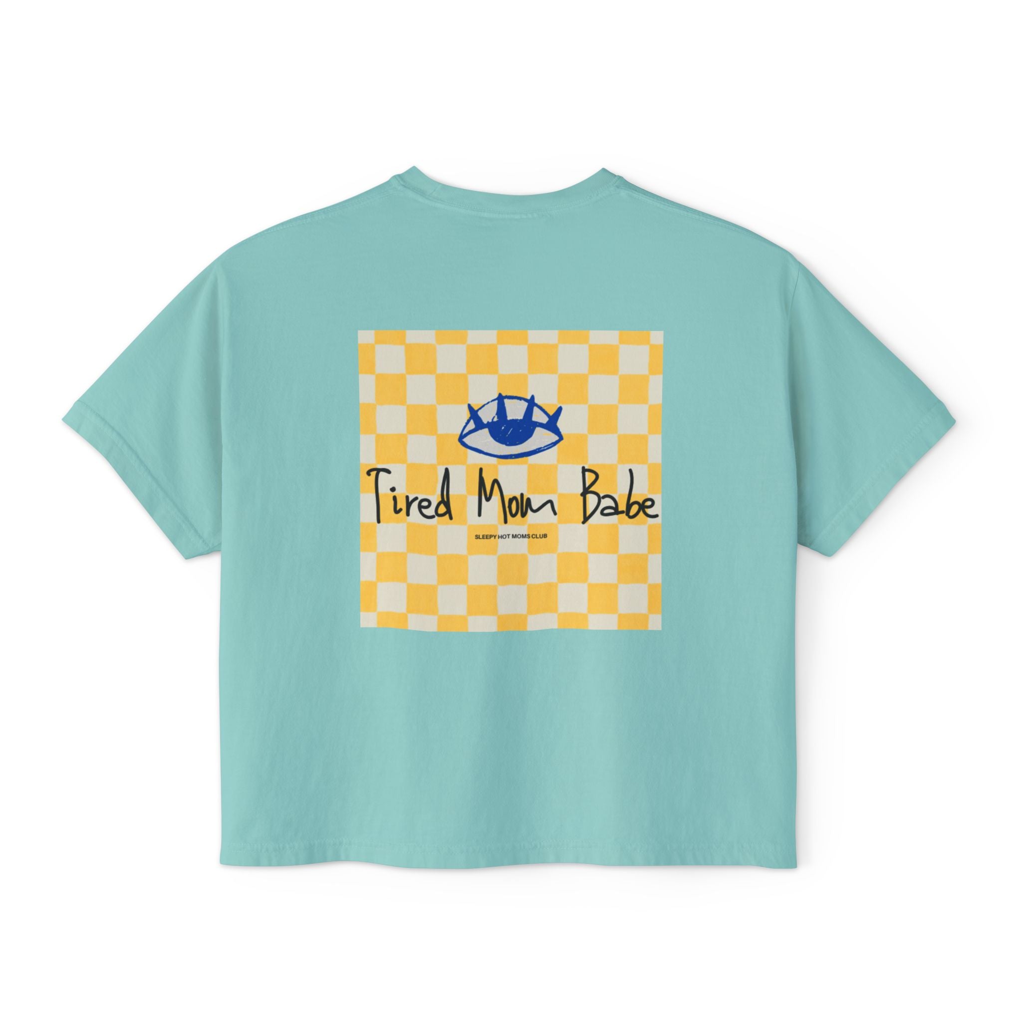 Tired Mom Babe - Eye Graphic Tee