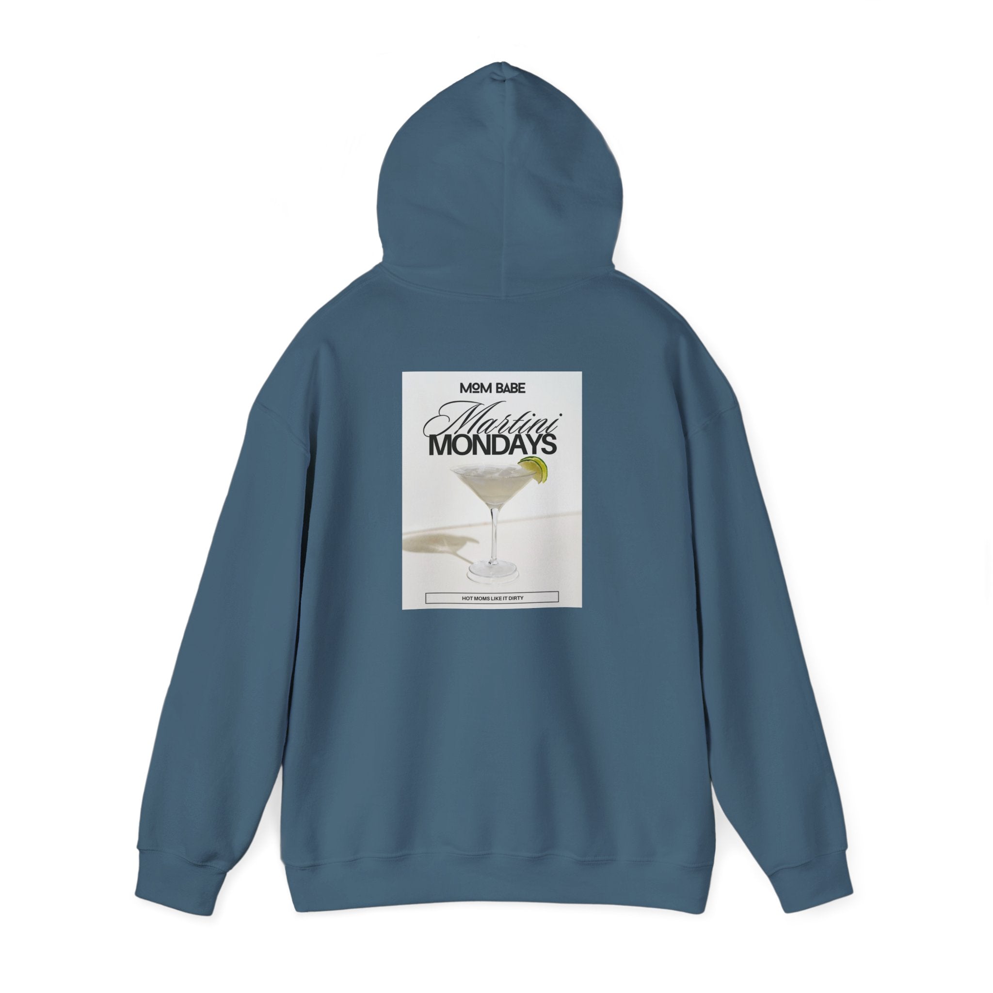 Mom Babe Martini Mondays Hot Moms Like it Dirty - Martini Graphic Hoodie