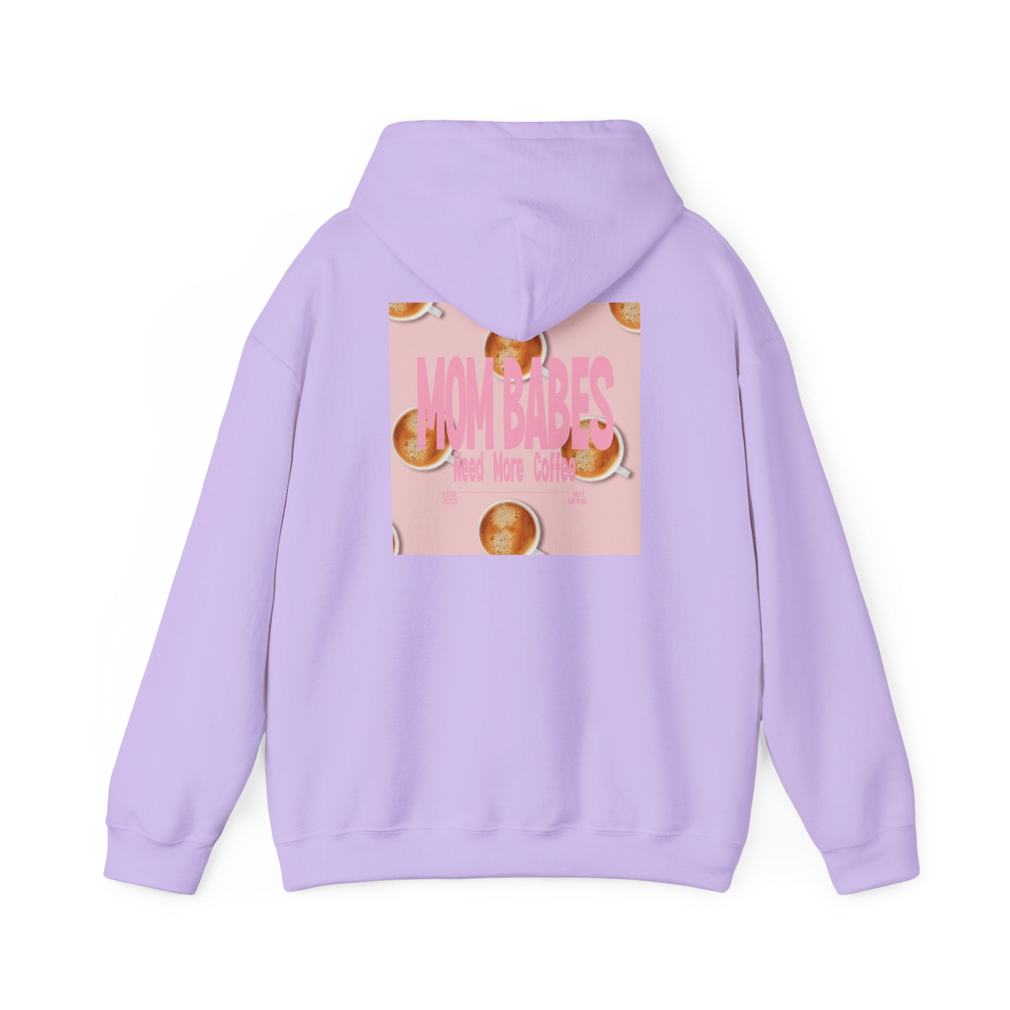 Mom Babes Need More Coffee- Graphic Hoodie