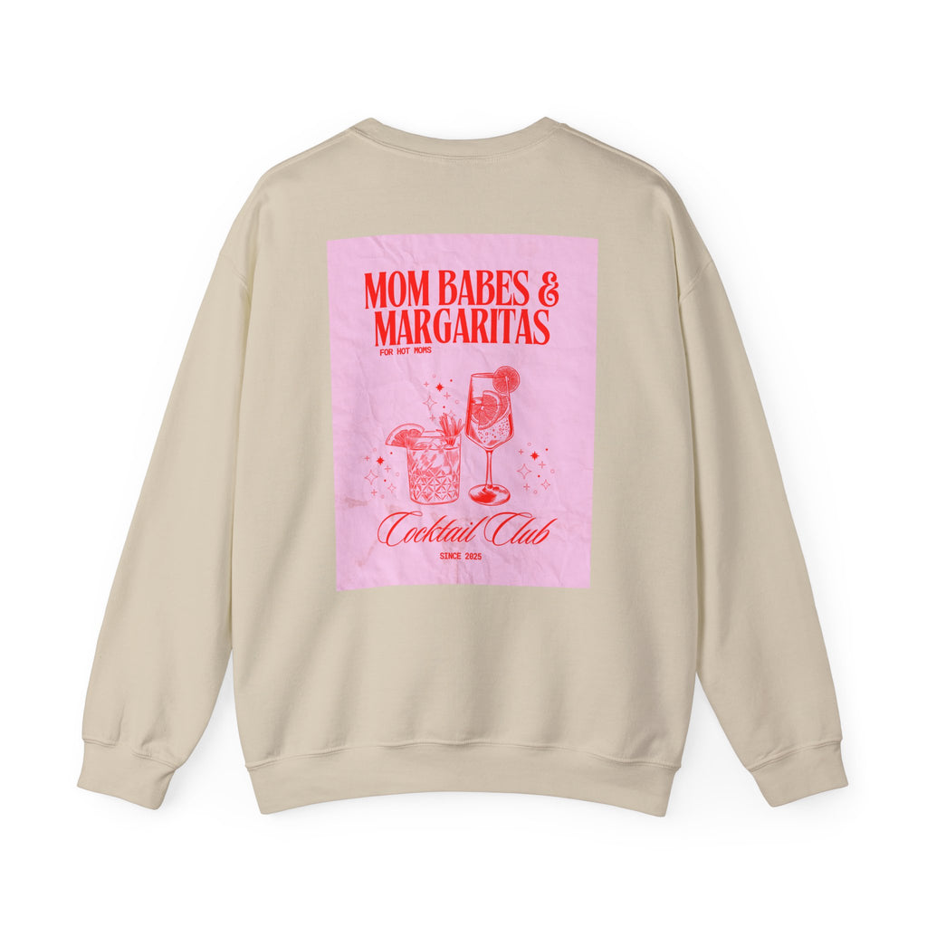 Mom Babes & Margaritas - Cocktail Club Graphic Sweatshirt