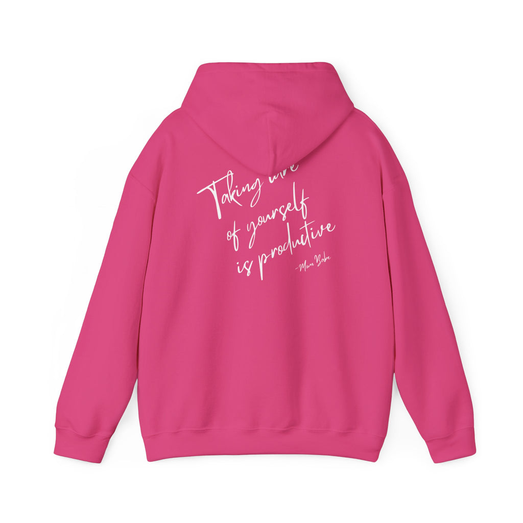 Taking Care  Of Yourself Is Productive - Script Graphic Hoodie