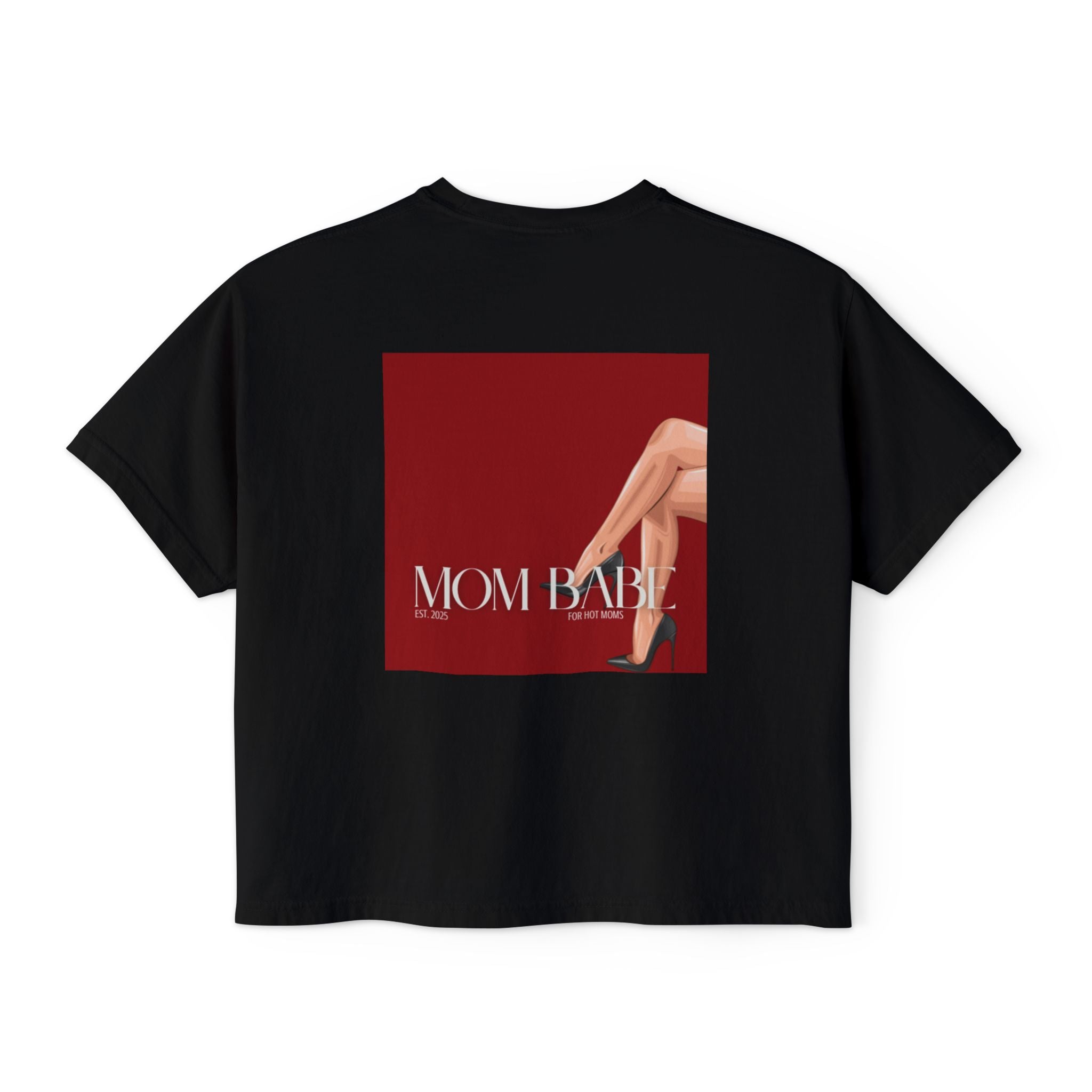Mom Babe For Hot Moms - Black Heels Graphic Tee