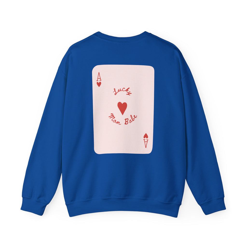 Lucky Mom Babe - Graphic Sweatshirt
