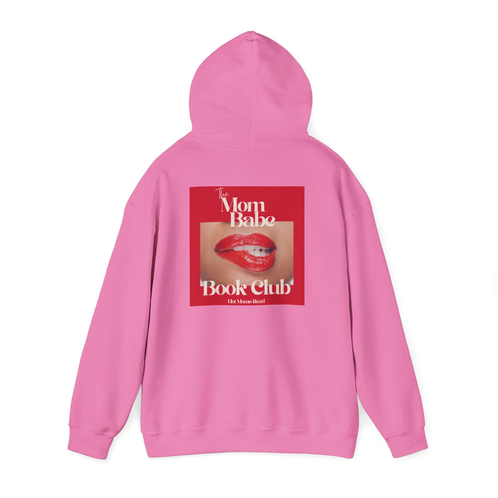 Mom Babe Book Club  - Hot Moms Read Graphic Hoodie