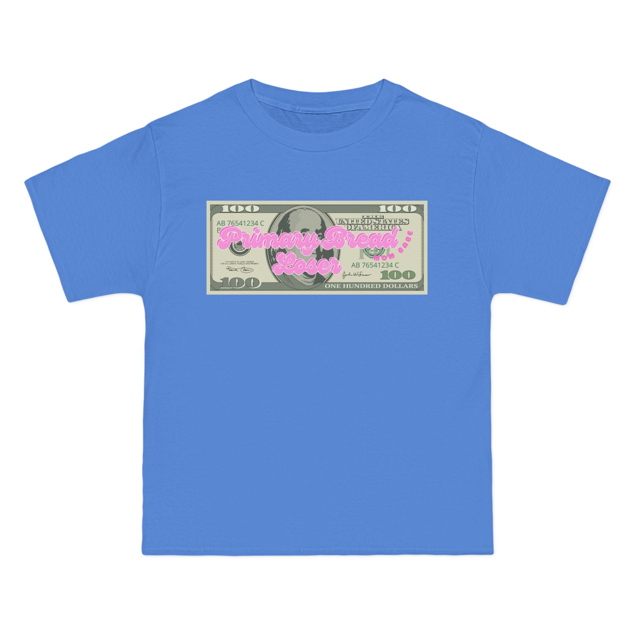 Primary Bread Loser - Mom Babe Beefy Tee