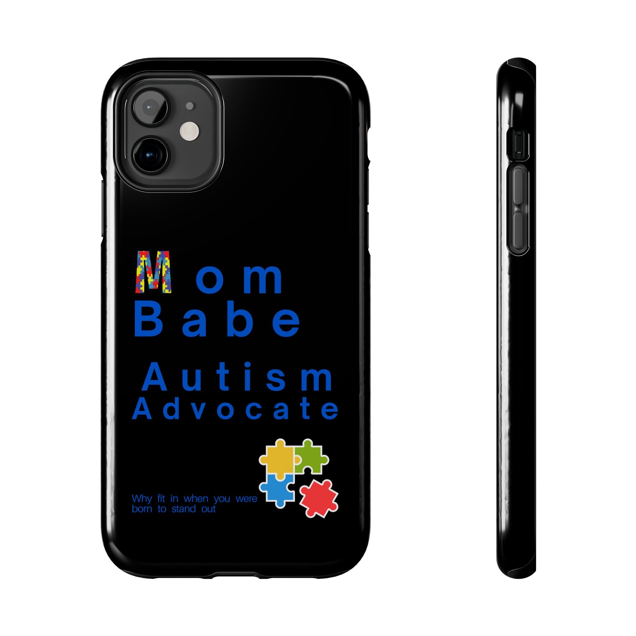 Mom Babe Autism Advocate Tough Phone Case - Black
