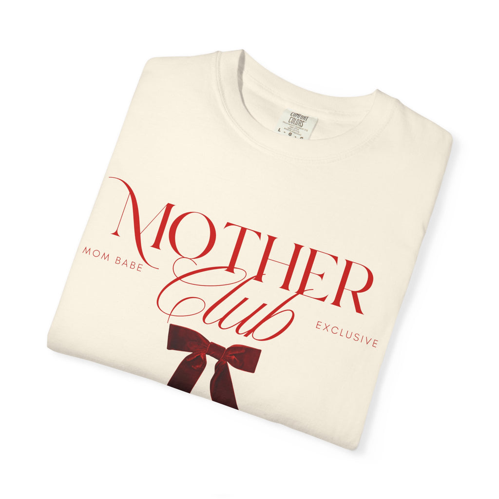 Mother Club Mom Babe Exclusive Tee - Ruby