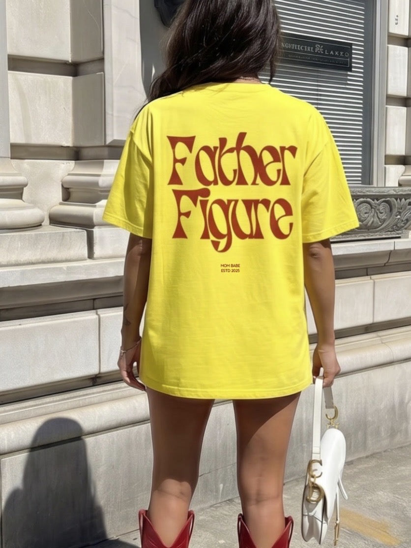 Father Figure - Mom Babe Tee