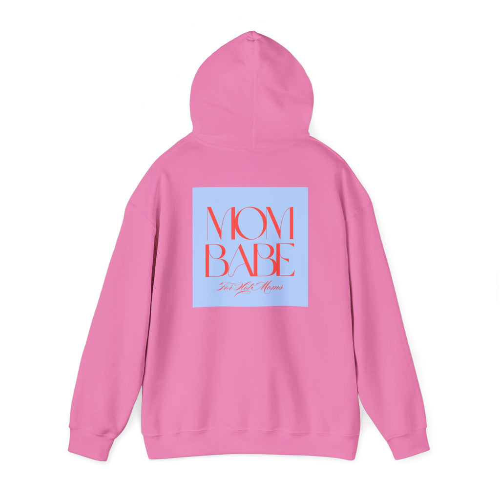 Mom Babe For Hot Moms - Graphic Hoodie