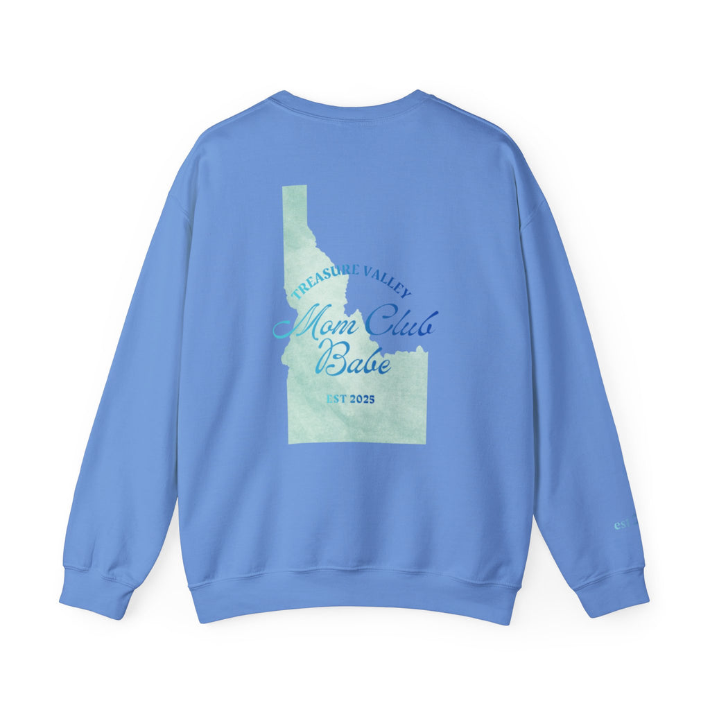 Treasure Valley Mom Club Babe — Idaho Graphic Sweatshirt