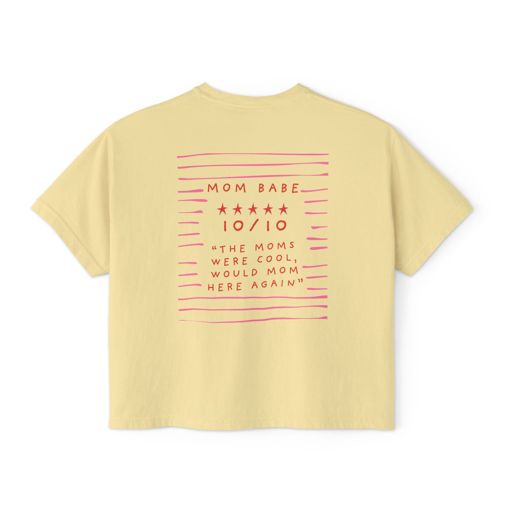10/10 "The Moms Were Cool" - Graphic Tee