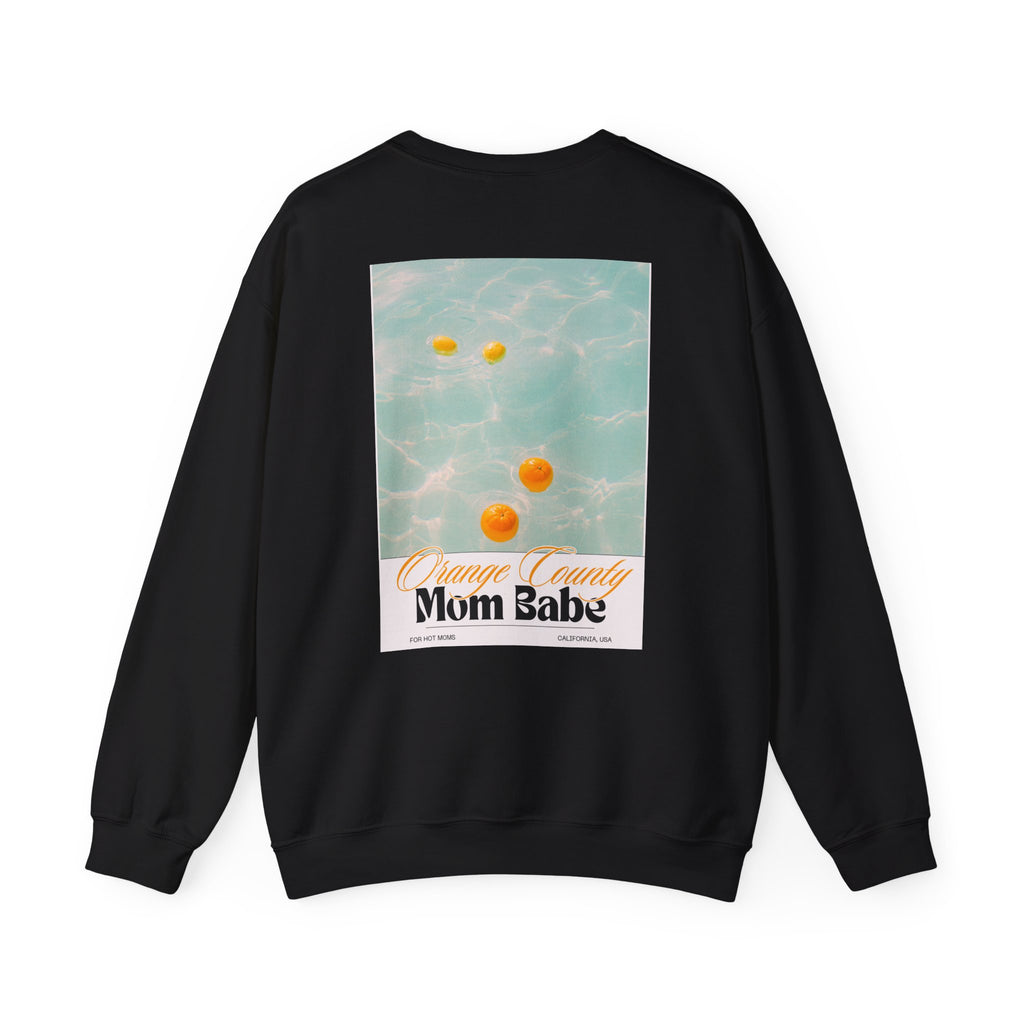Orange County Mom Babe - Pool Graphic Sweatshirt