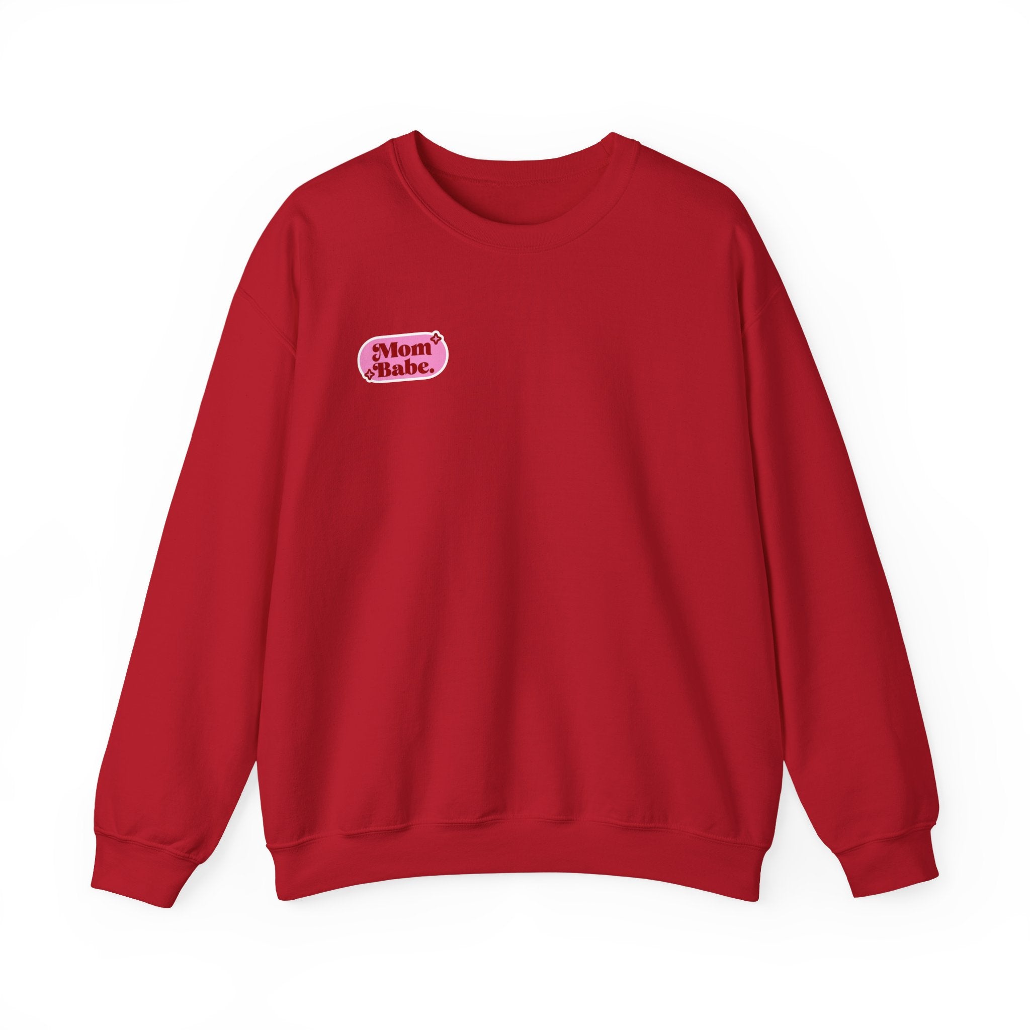 Moms Just Wanna Have Funds Mom Babe —  Graphic Sweatshirt