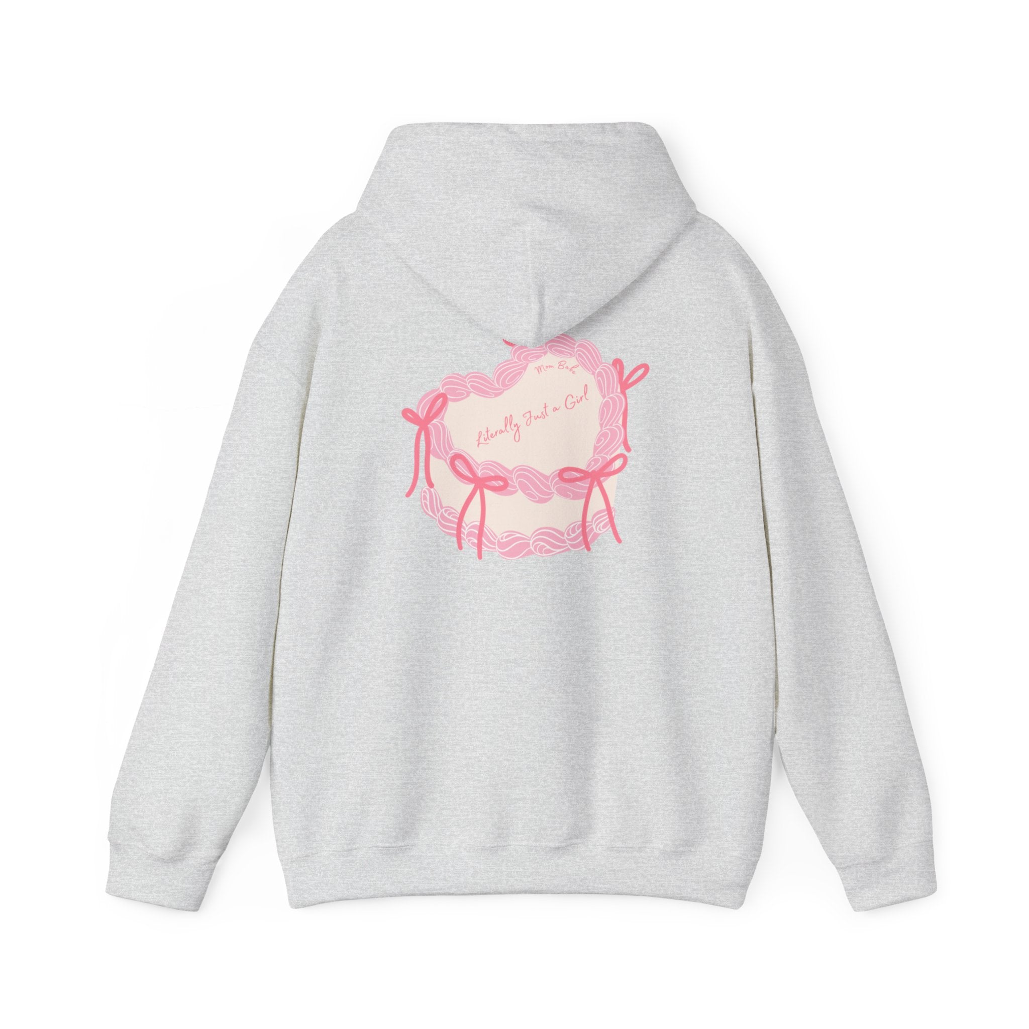 Mom Babe Literally Just a Girl - Cake Graphic Hoodie