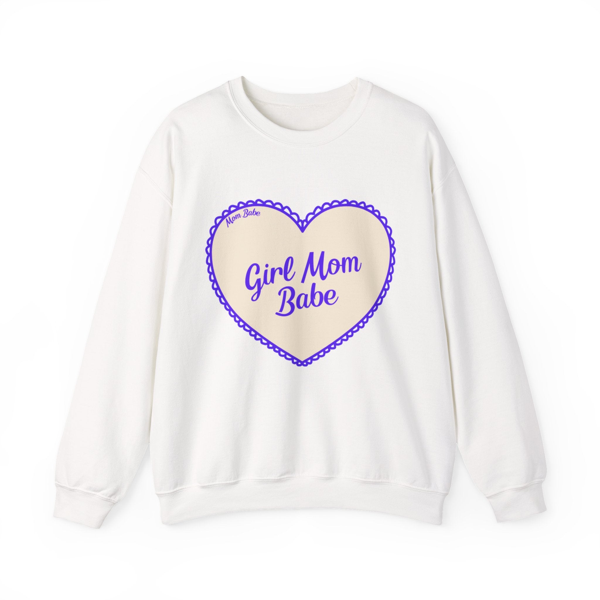 Girl Mom Babe — Graphic Sweatshirt