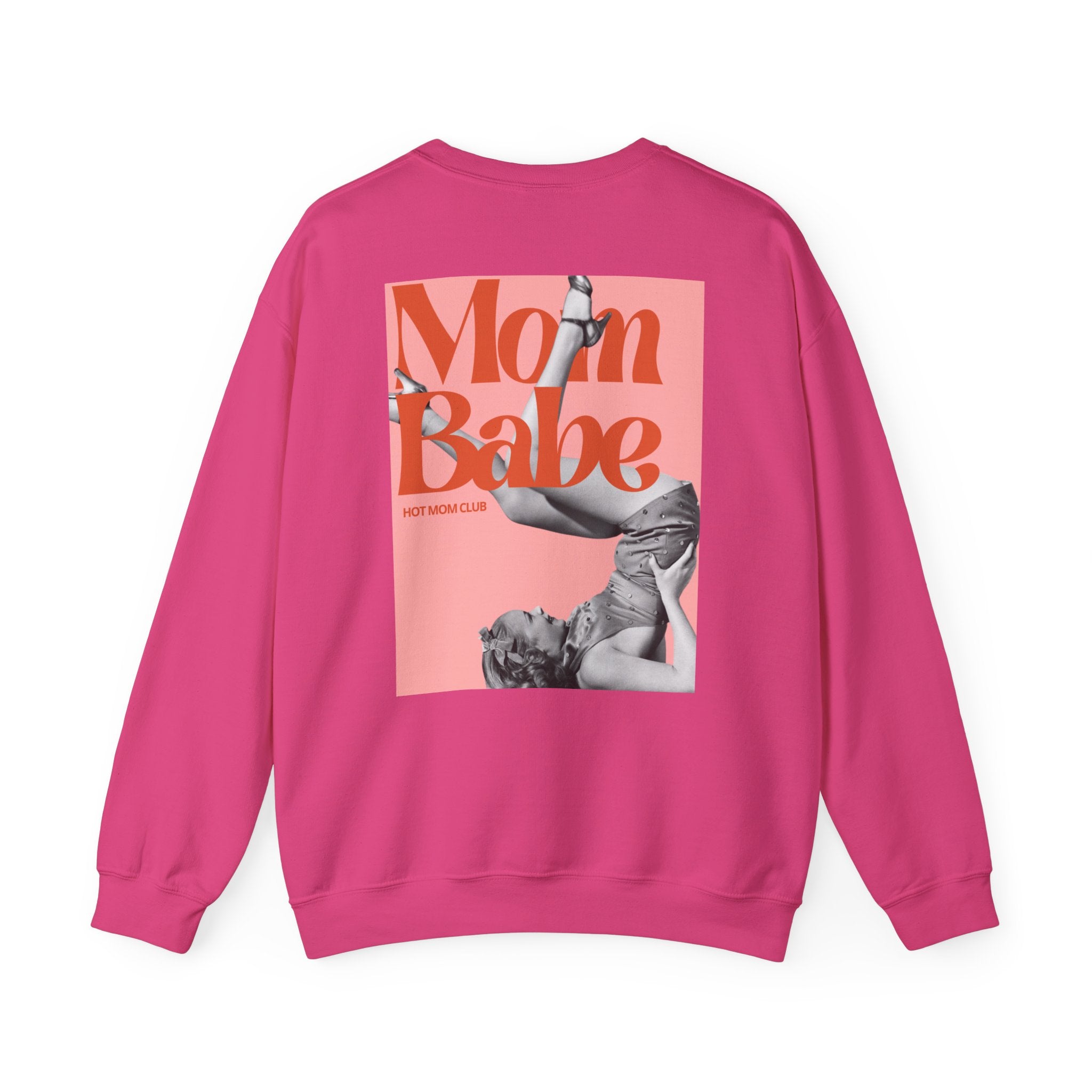Mom Babe Hot Mom Club - Vintage Graphic Sweatshirt