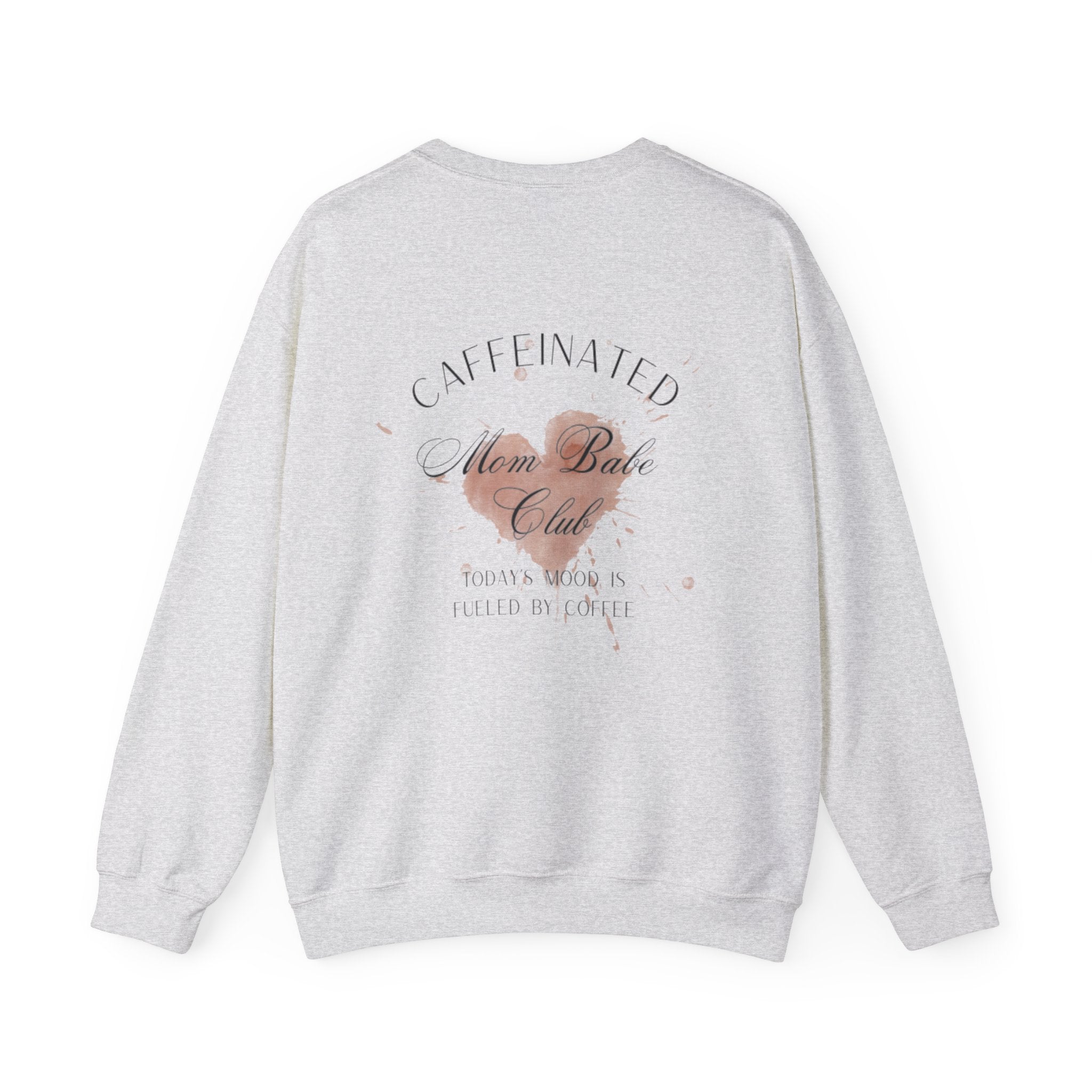 Caffeinated Mom Babe Club - Heart Spill Graphic Sweatshirt