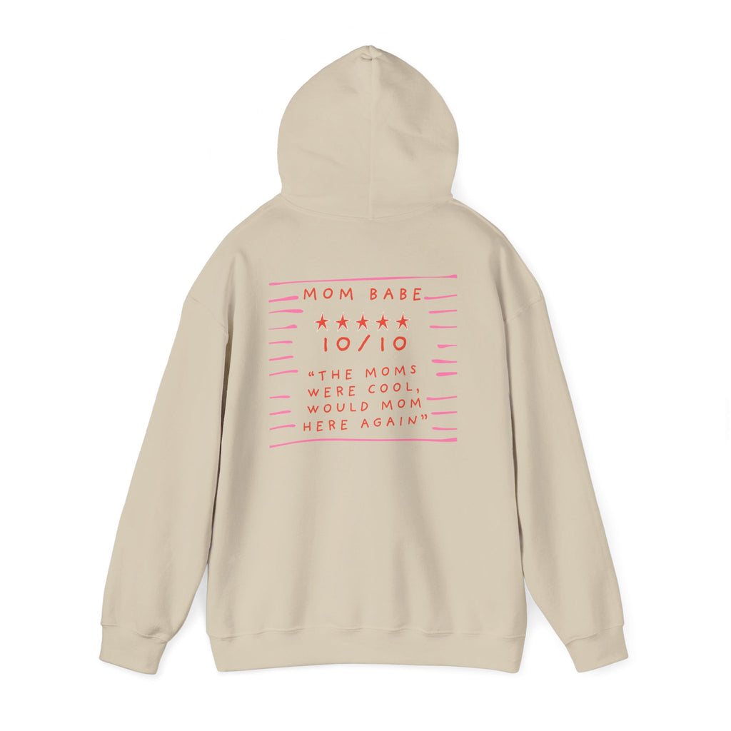 10/10 "The Moms Were Cool" - Graphic Hoodie