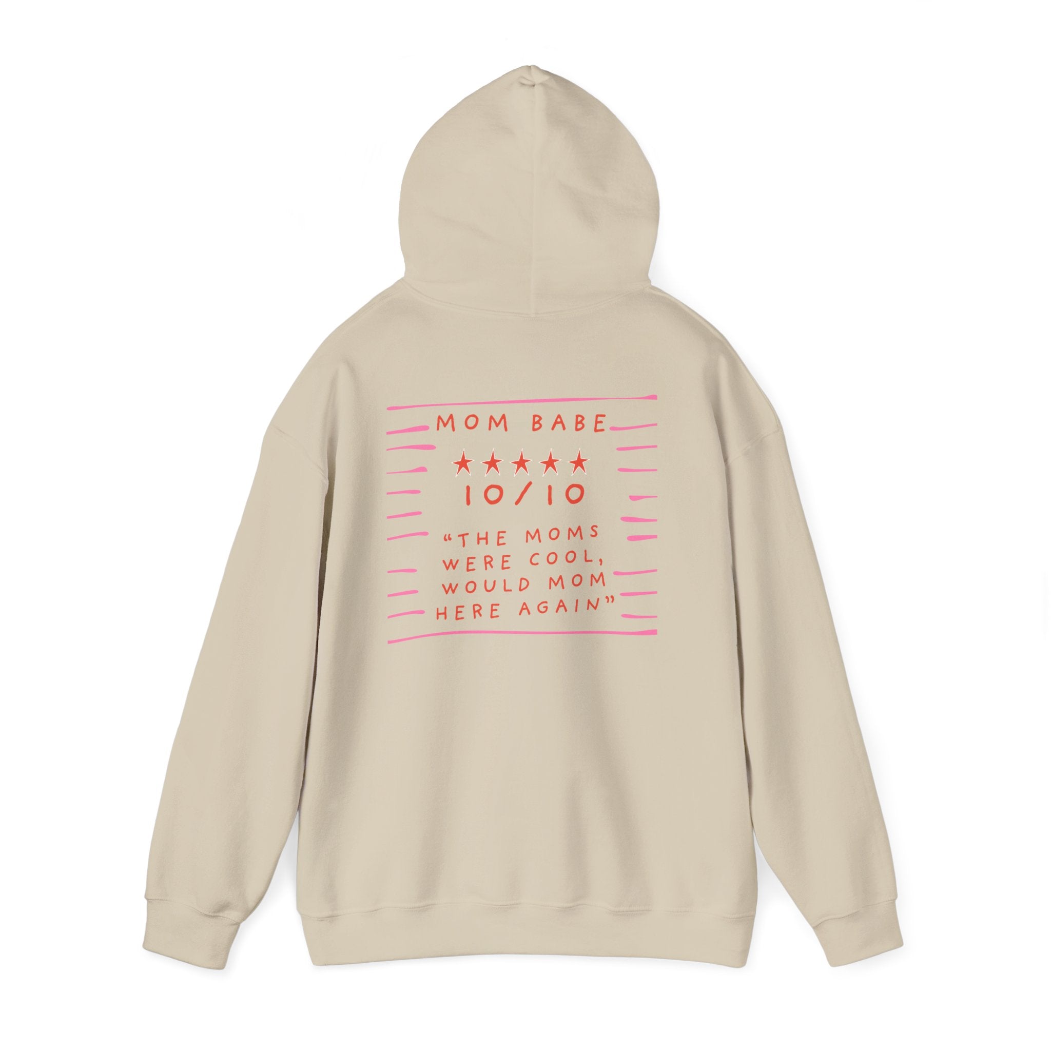 10/10 "The Moms Were Cool" - Graphic Hoodie