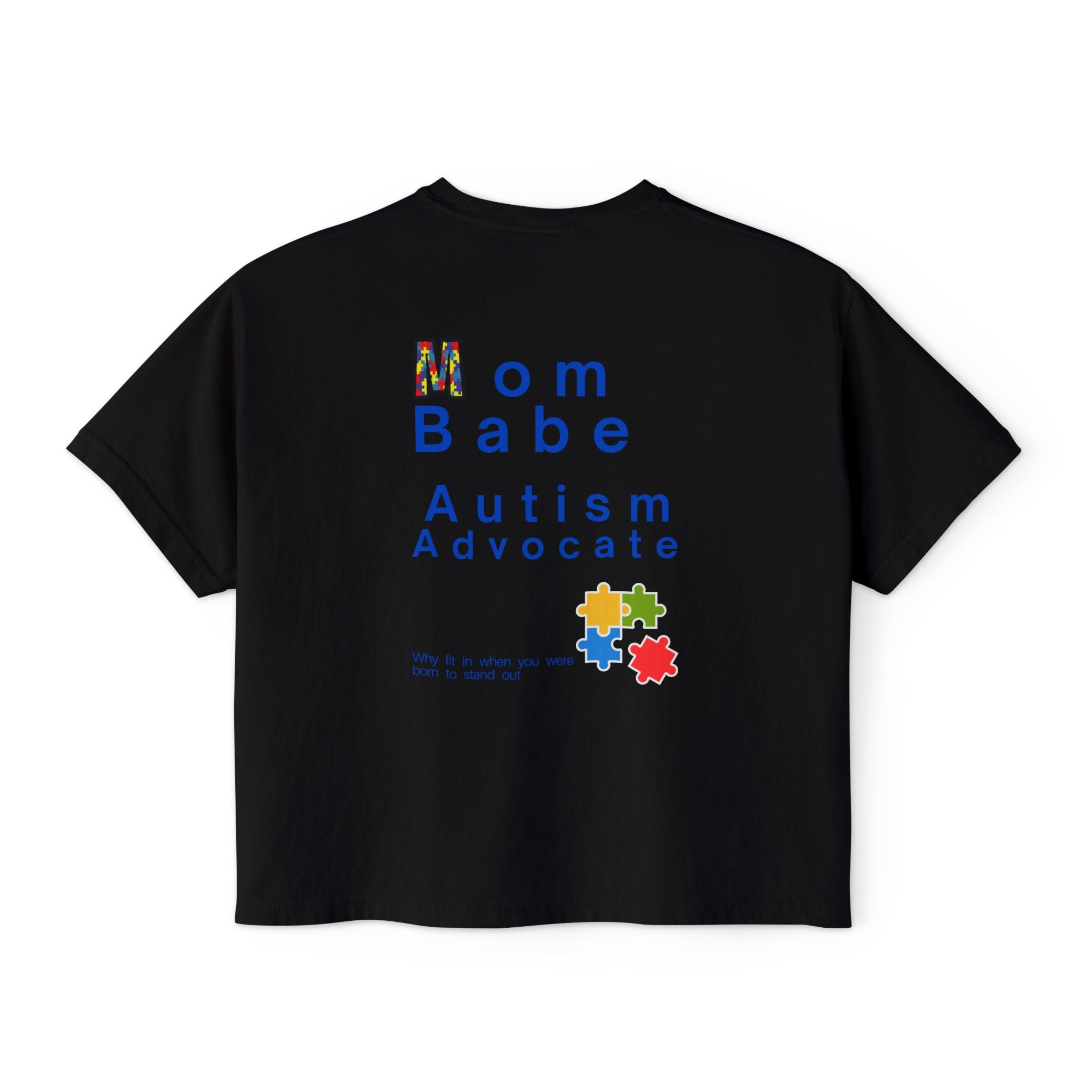 Mom Babe Autism Advocate - Graphic Tee