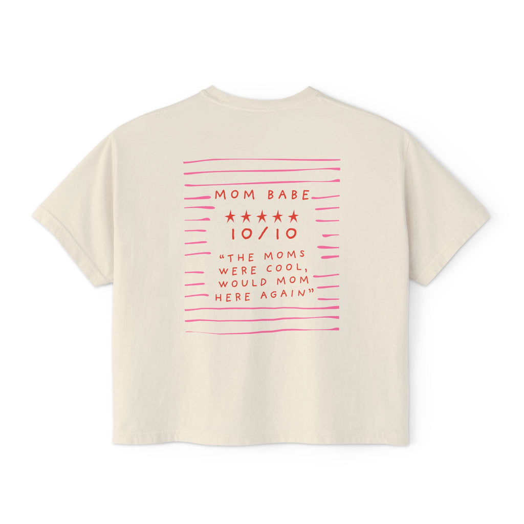 10/10 "The Moms Were Cool" - Graphic Tee