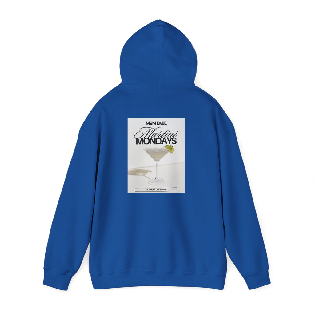 Mom Babe Martini Mondays Hot Moms Like it Dirty - Martini Graphic Hoodie