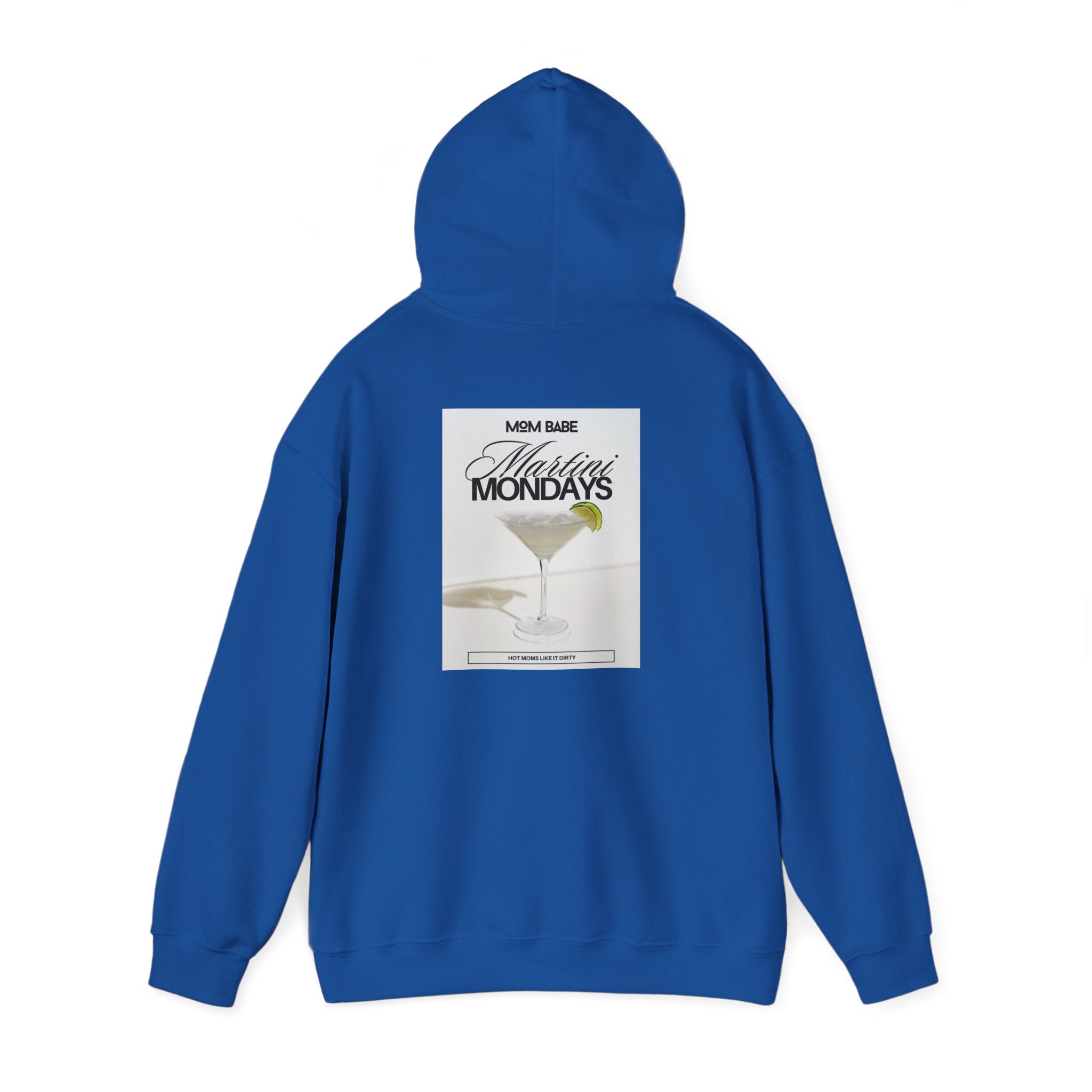 Mom Babe Martini Mondays Hot Moms Like it Dirty - Martini Graphic Hoodie