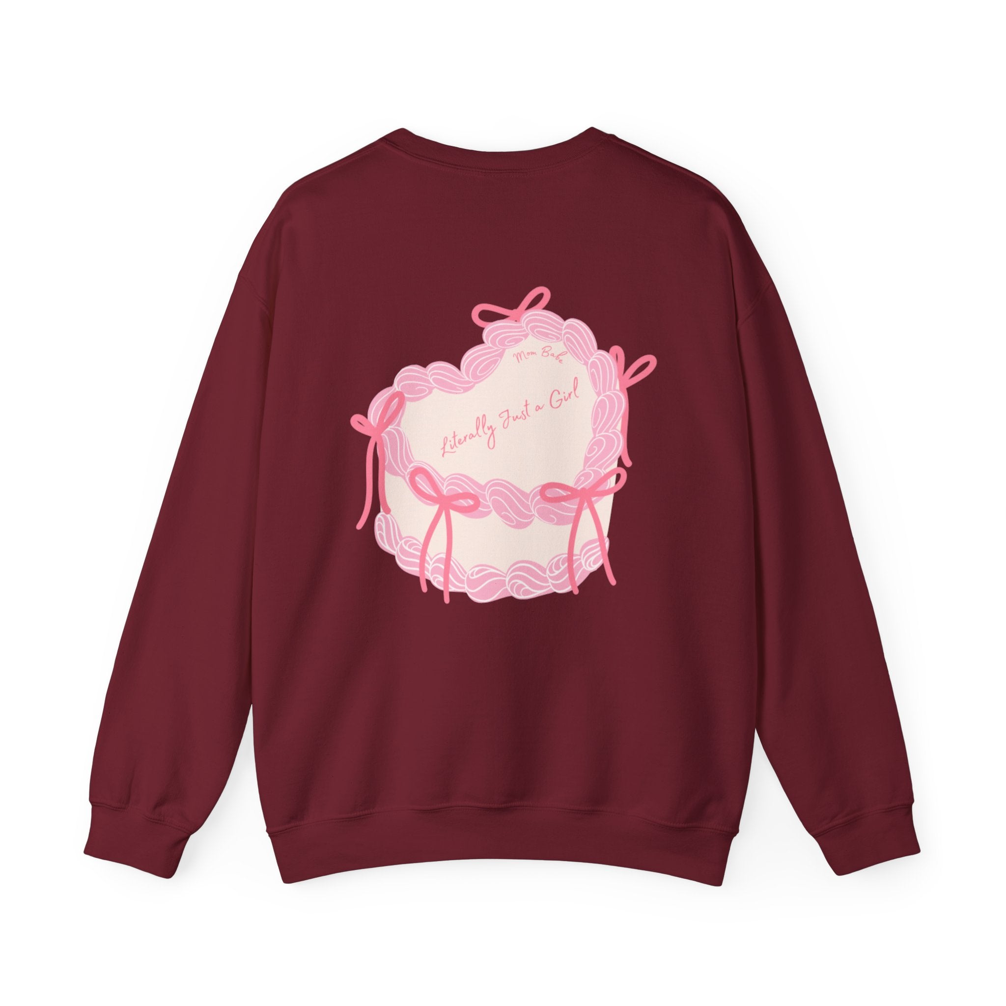 Mom Babe Literally Just a Girl - Cake Graphic Sweatshirt