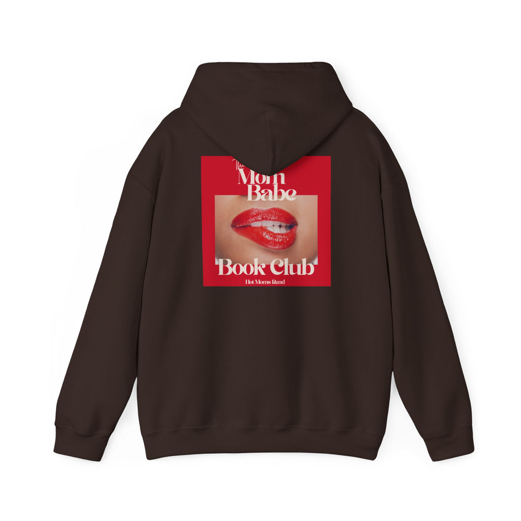 Mom Babe Book Club  - Hot Moms Read Graphic Hoodie
