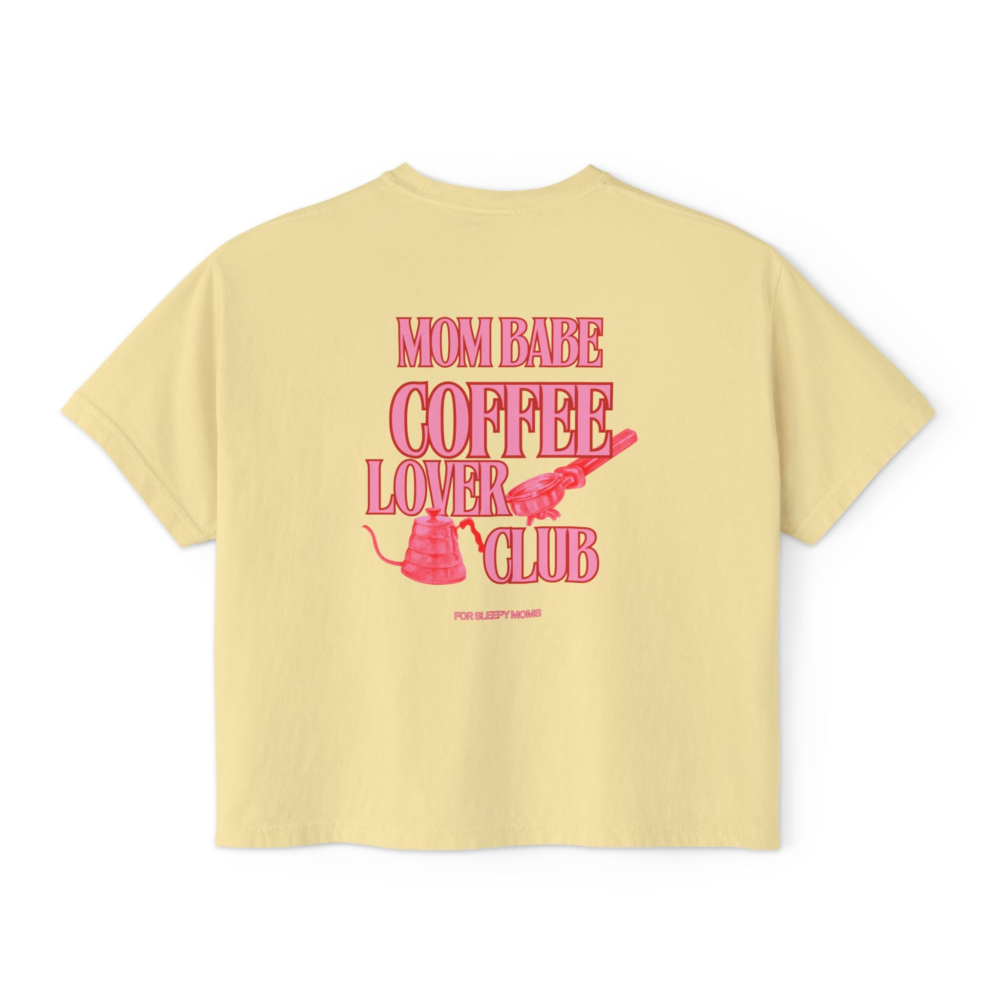 Mom Babe Coffee Lover Club - Graphic Tee